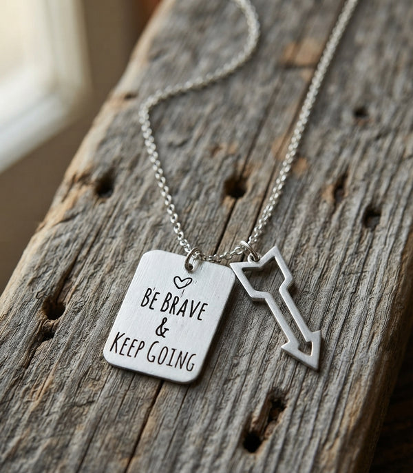 Be Brave & Keep Going Inspirational Necklace — Silver Tone